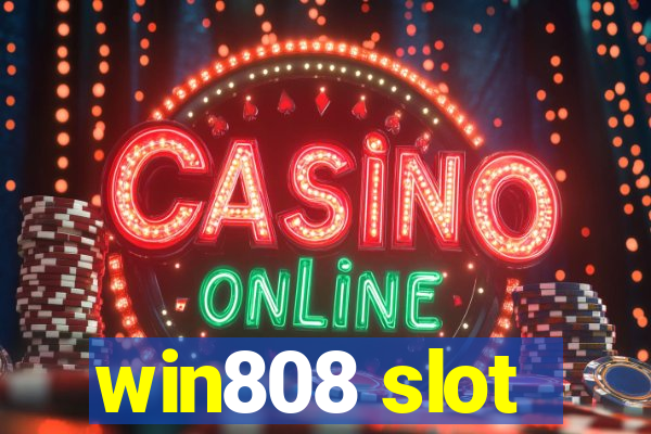 win808 slot